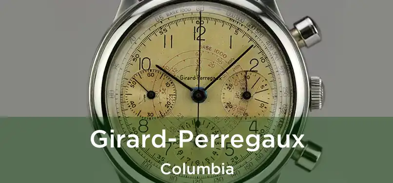 Girard-Perregaux Columbia