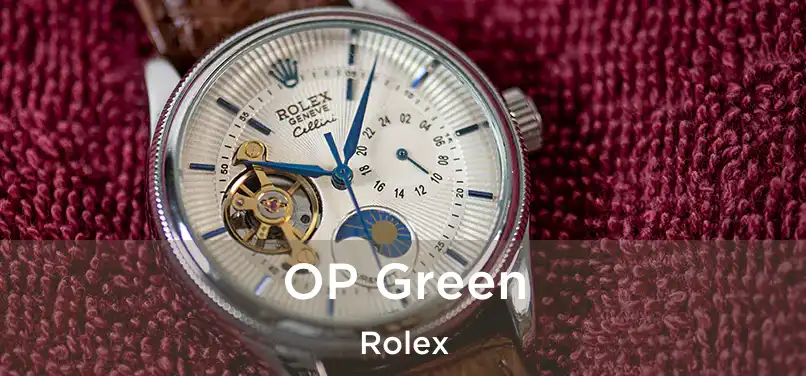 OP Green Rolex